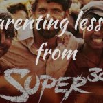parenting lessons from super 30
